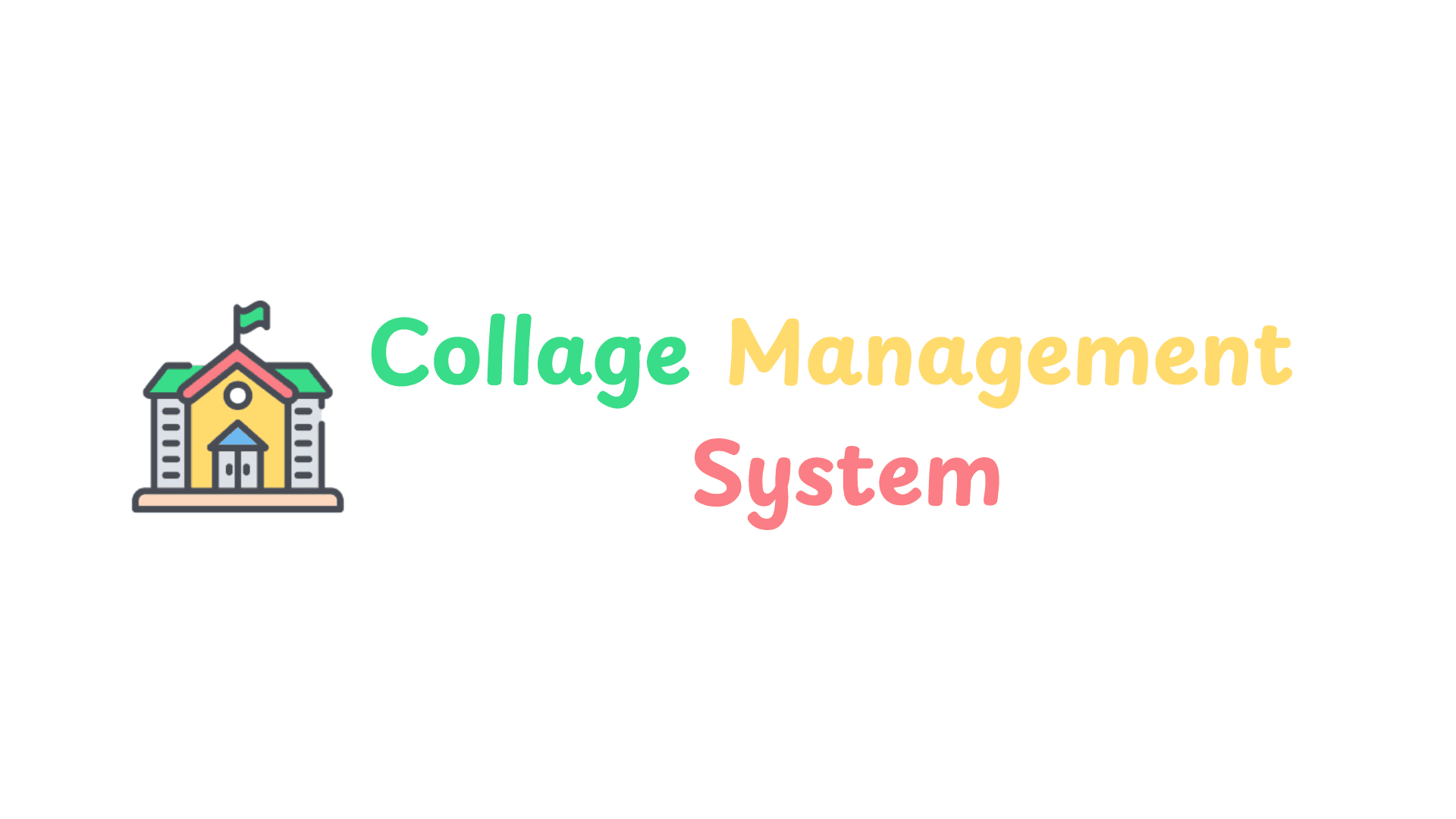 Collage Management System
